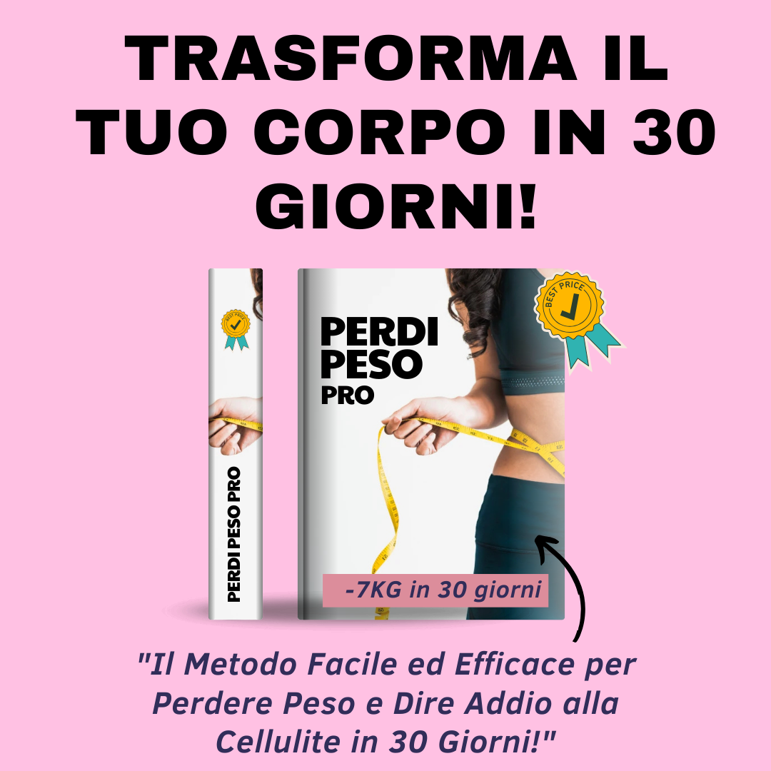 Perdi Peso e Torna in Forma in 30 giorni